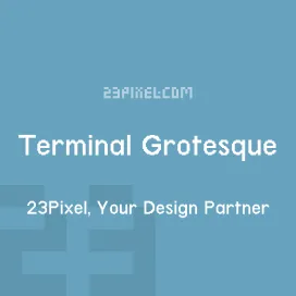 Terminal Grotesque